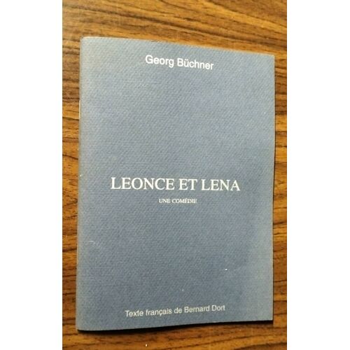 Georg Büchner. Léonce Et Lena