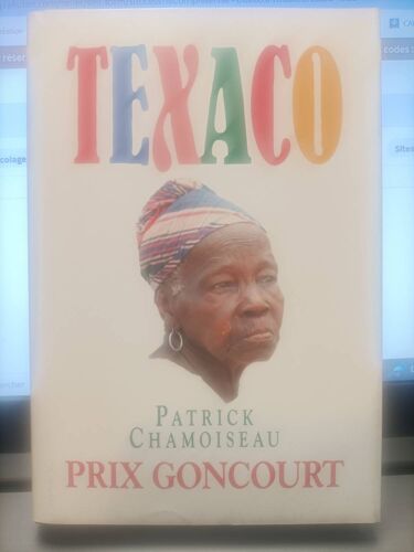 Texaco Patrick Chamoiseau France Loisirs 1993