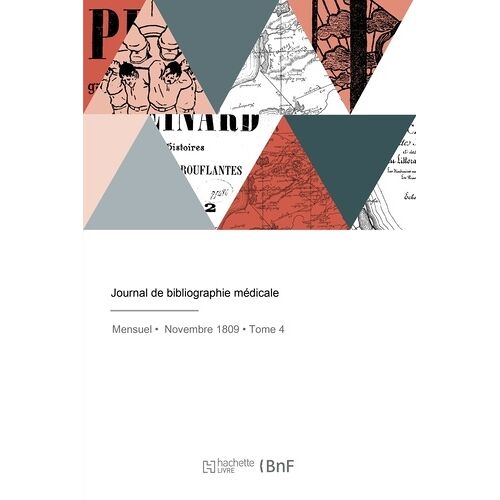 Journal De Bibliographie Médicale