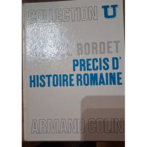 Précis D'Histoire Romaine Marcel Bordet