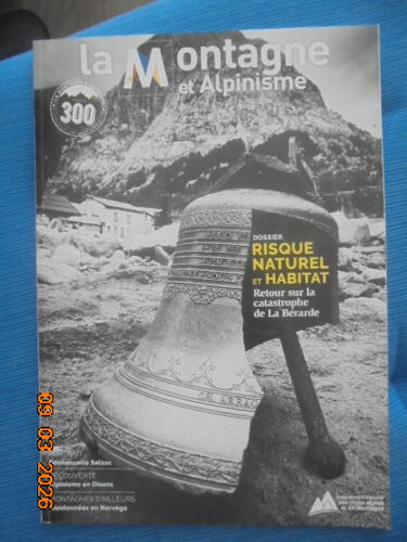 La Montagne Et Alpinisme (Juin - Aout 2025) No.300