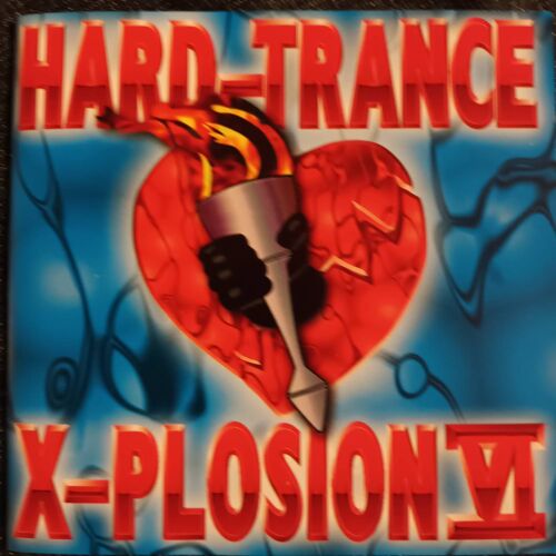 Various Artists - Hard-Trance X-Plosion 6