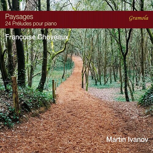 Martin Ivanov - Paysages - 24 Preludes Pour Piano [Compact Discs]