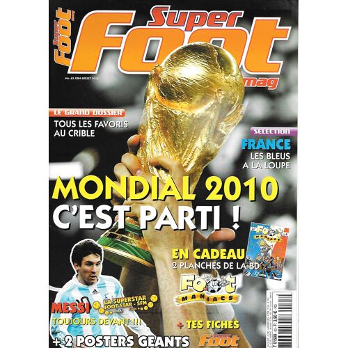 Super Foot Mag N°63. Mondial 2010