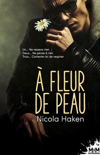 À Fleur De Peau