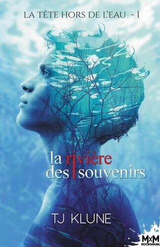La Rivière Des Souvenirs