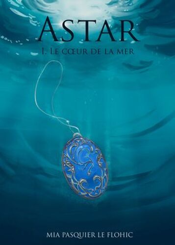 Astar : Le Coeur De La Mer