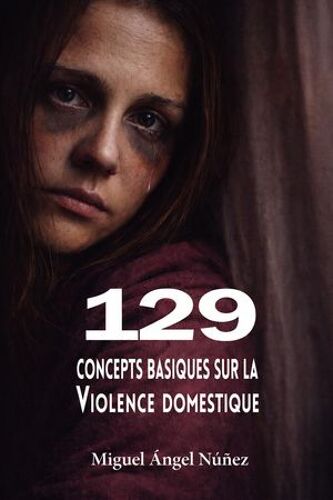 129 Concepts Basiques Sur La Violence Domestique