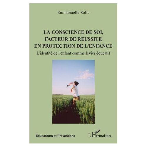 La Conscience De Soi, Facteur De Réussite En Protection De L'enfance