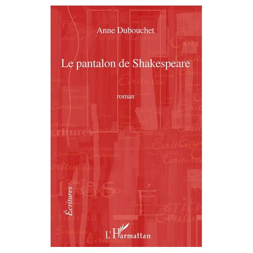 Le Pantalon De Shakespeare