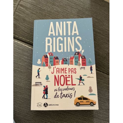 J’Aime Pas Noël, Ni Les Voleurs De Taxis