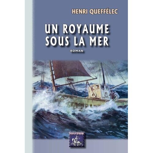 Un Royaume Sous La Mer