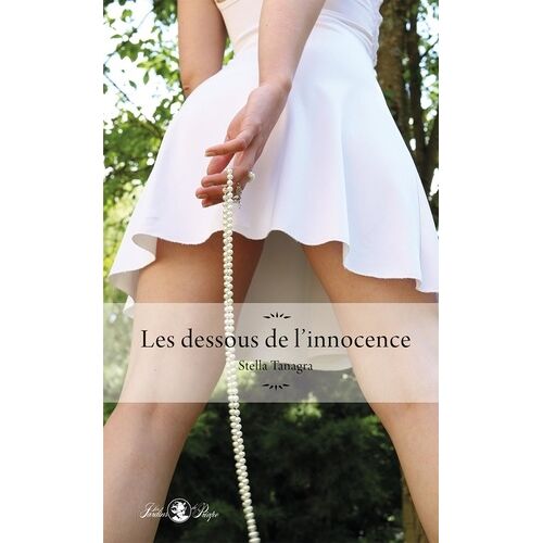 Les Dessous De L'innocence