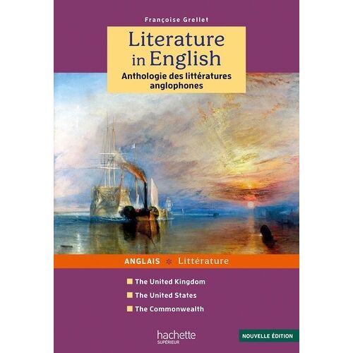 Literature In English - Anthologie Des Littératures Anglophones