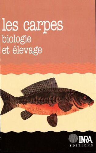 Les Carpes : Biologie Et Élevage