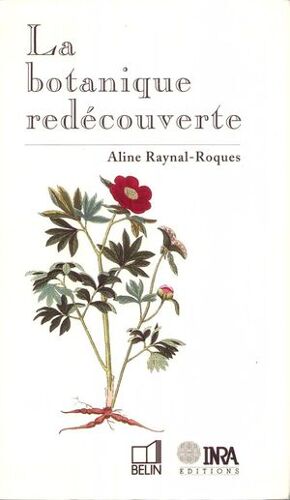 La Botanique Redécouverte