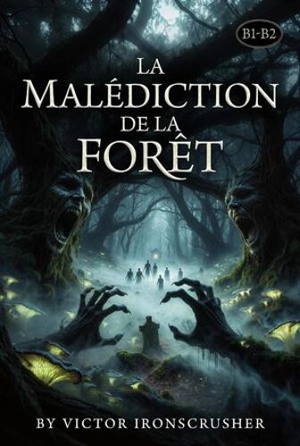 La Malédiction De La Forêt
