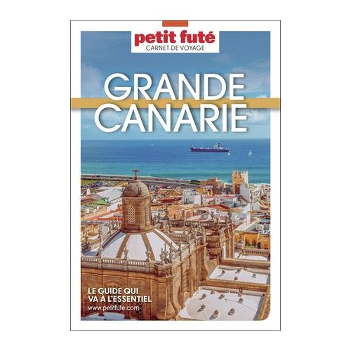 Guide Grande Canarie 2026 Carnet Petit Futé