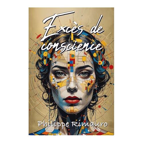 Excès De Conscience