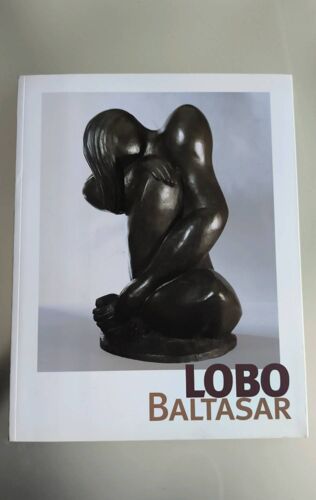 Lobo Baltasar Sculptures Hopkins Custot 2010