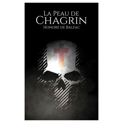 La Peau De Chagrin (Français)