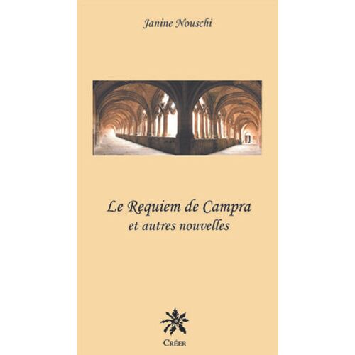 Le Requiem De Campra - Et Autres Nouvelles
