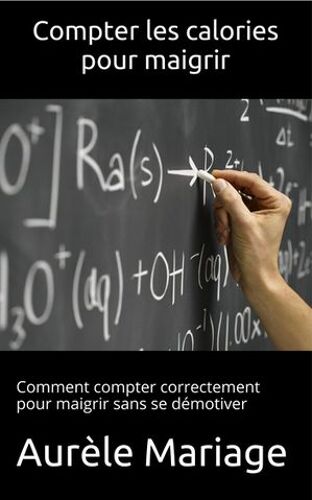 Compter Les Calories Pour Maigrir