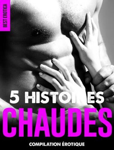 5 Histoires Chaudes ¿
