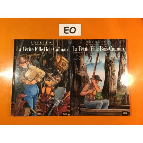 Bourgeon - Les Passagers Du Vent 6 + 7 Édition Originale Eo - La Petite Fille Bois Caïman 1 + 2 -