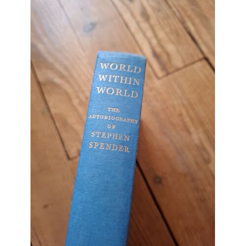 World Within World Stephen Spender