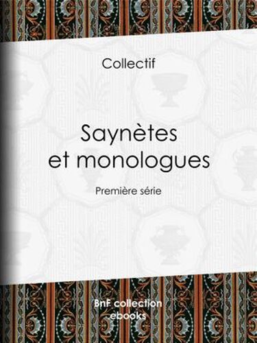 Saynètes Et Monologues