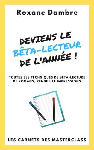 Deviens Le Bêta-Lecteur De L'année !