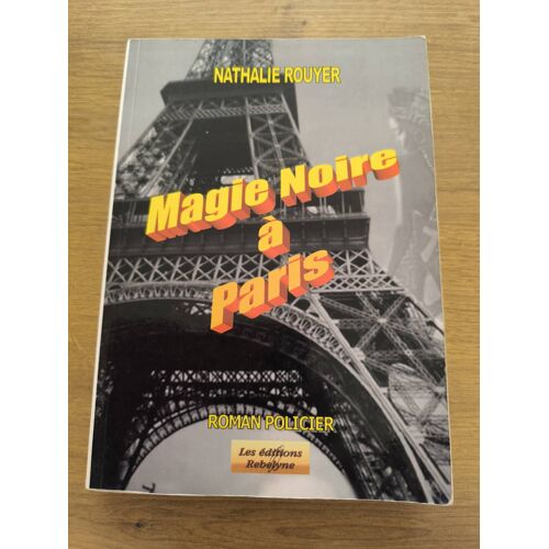 Magie Noire A Paris