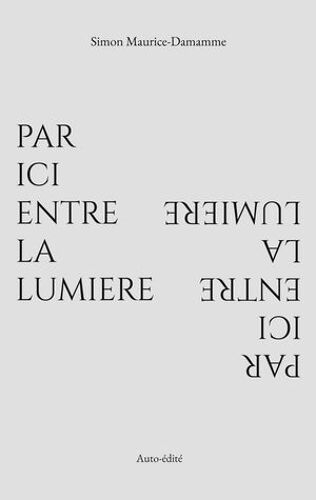 Par Ici Entre La Lumière