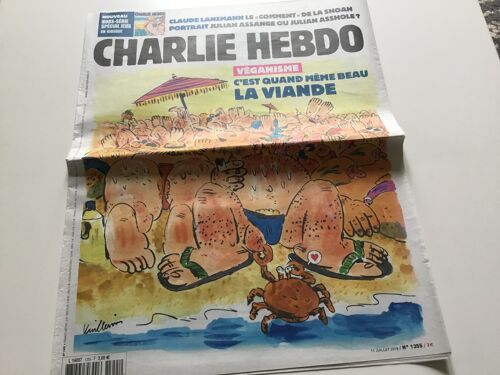 Charlie Hebdo N° 1355 / 11 Juillet 2018 / Véganisme C’Est Quand Même Beau La Viande.