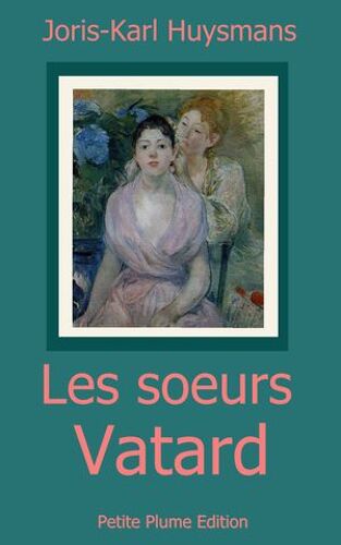 Les Soeurs Vatard