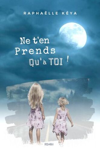 Ne T'en Prends Qu'à Toi !