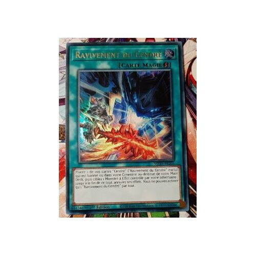 Yu Gi Oh Mp25 Fr205 Ravivement Du Cendré Ultra Rare