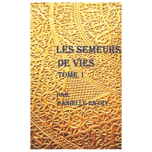 Les Semeurs De Vies