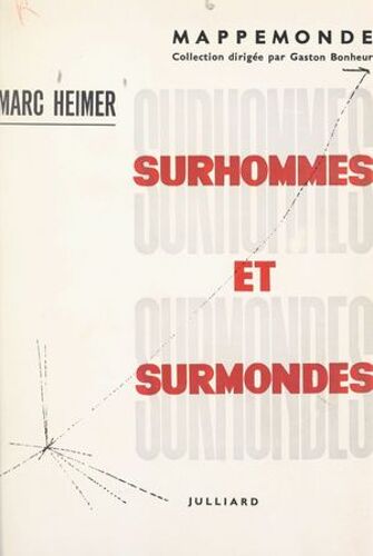 Surhommes Et Surmondes