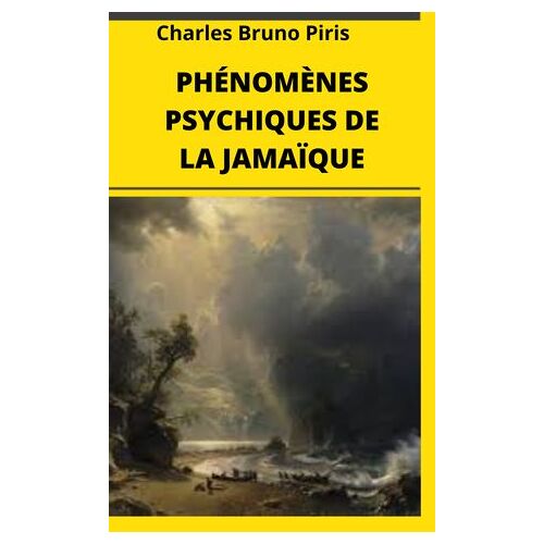 Phénomènes Psychiques De La Jamaïque