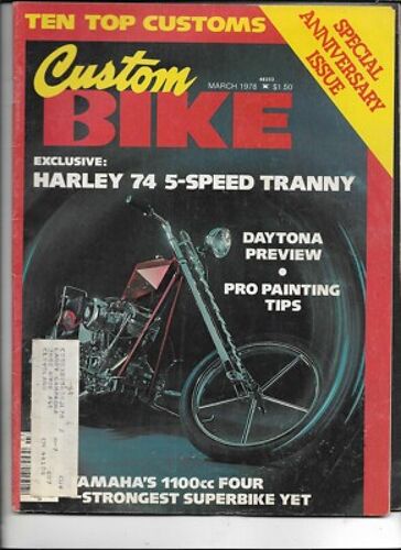 Custom Bike March 1978 Harley 74 5 - Speed Tranny