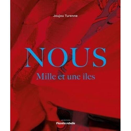 Nous - Mille Et Une Iles