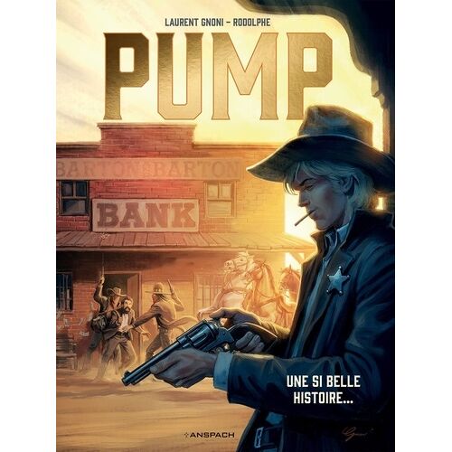 Pump - Tome 2 - Une Si Belle Histoire