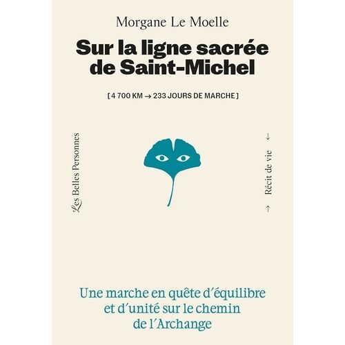 Sur La Ligne Sacrée De Saint-Michel - (4700 Km - 233 Jours De Marche)