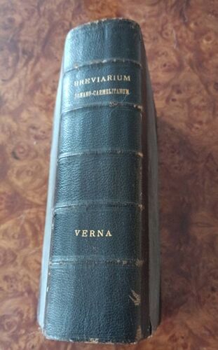Breviarium Romanum Ad Usum Carmelitarum Discalceatorum Pars Verna Année 1861 Chez Dessain