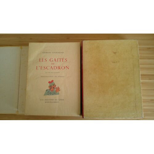 Georges Courteline. Les Gaités De L' Escadron - Illustrations De Albert Dubout. N°2017 De 5000 Sur Grand Vélin Crèvecoeur - Aux Editions Du Livre Mars 1952