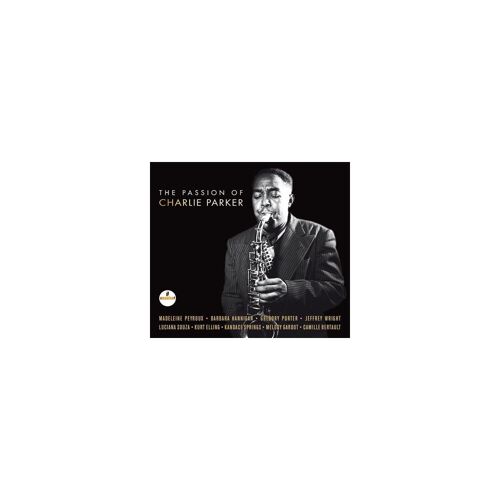 The Passion Of Charlie Parker