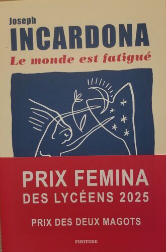 Livre: "Le Monde Est Fatigué" Joseph Incardona