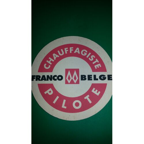 Sous-Bock Chauffagiste Franco-Belge Pilote